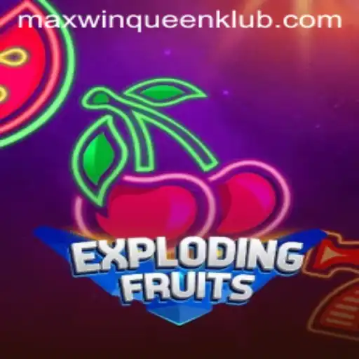 Discover the Exciting World of ExplodingFruits with MaxwinQueen